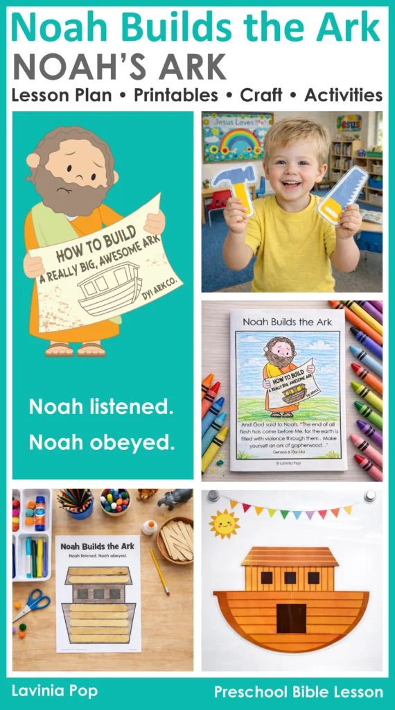 Noah Builds the Ark Preschool Bible Lesson Activities and Craft for Sunday School