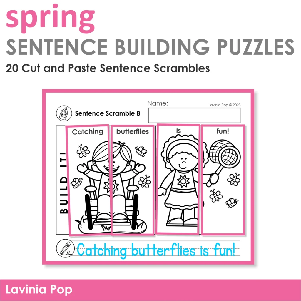 Spring Sentence Building Puzzles cut paste sentence scramble worksheet example building the sentence Catching butterflies is fun