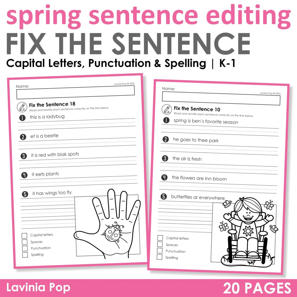 Spring Sentence Editing Worksheets cover with fix the sentence activities for Kindergarten and First Grade focusing on capital letters, punctuation, and spelling