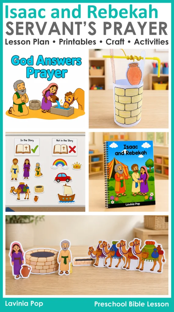 Vertical preview of the Isaac and Rebekah preschool Bible lesson with a prayer graphic, well craft, sorting activity, storybook, and retelling props.