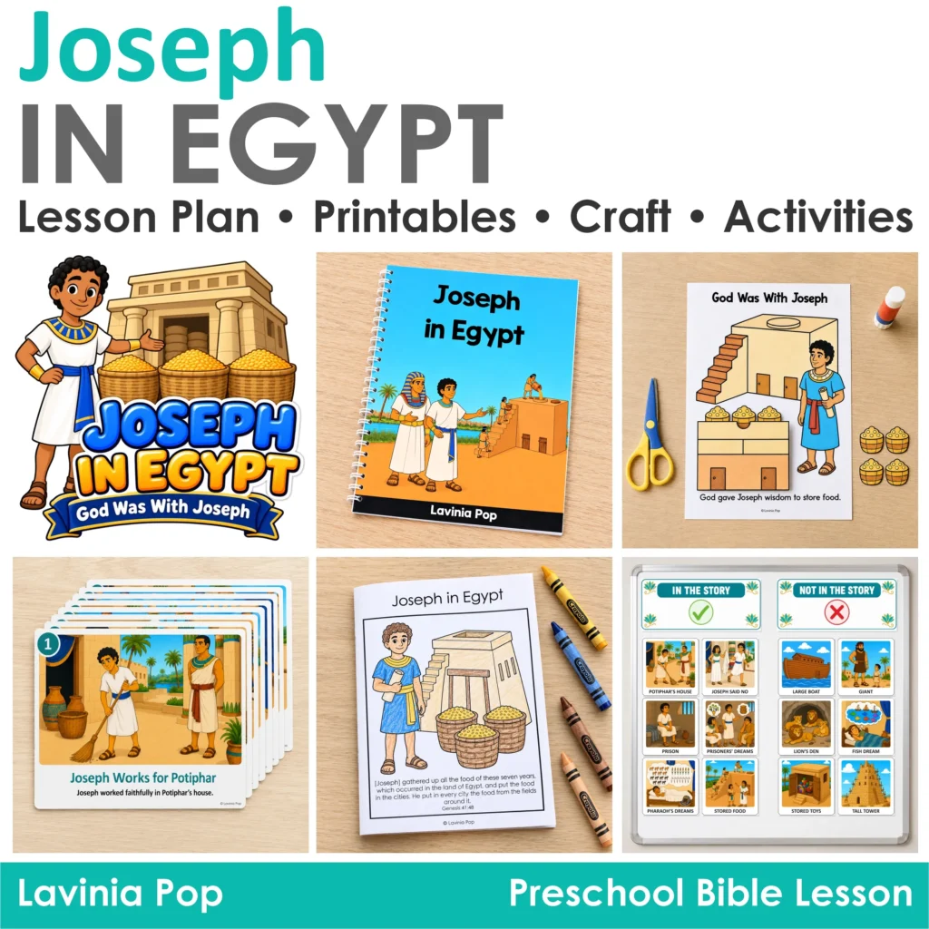 Joseph in Egypt preschool Bible lesson overview with a printable storybook, storytelling cards, coloring booklet, sorting game, and craft.
