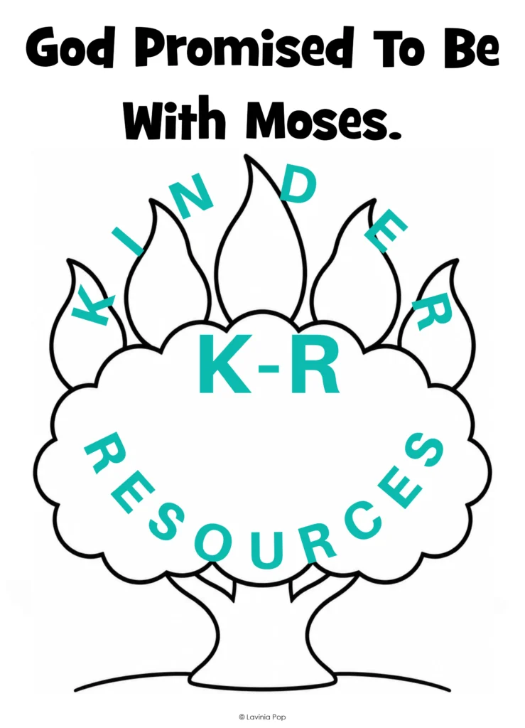 Printable burning bush craft template with bold outlines and the words “God Promised To Be With Moses” for a preschool Bible lesson.