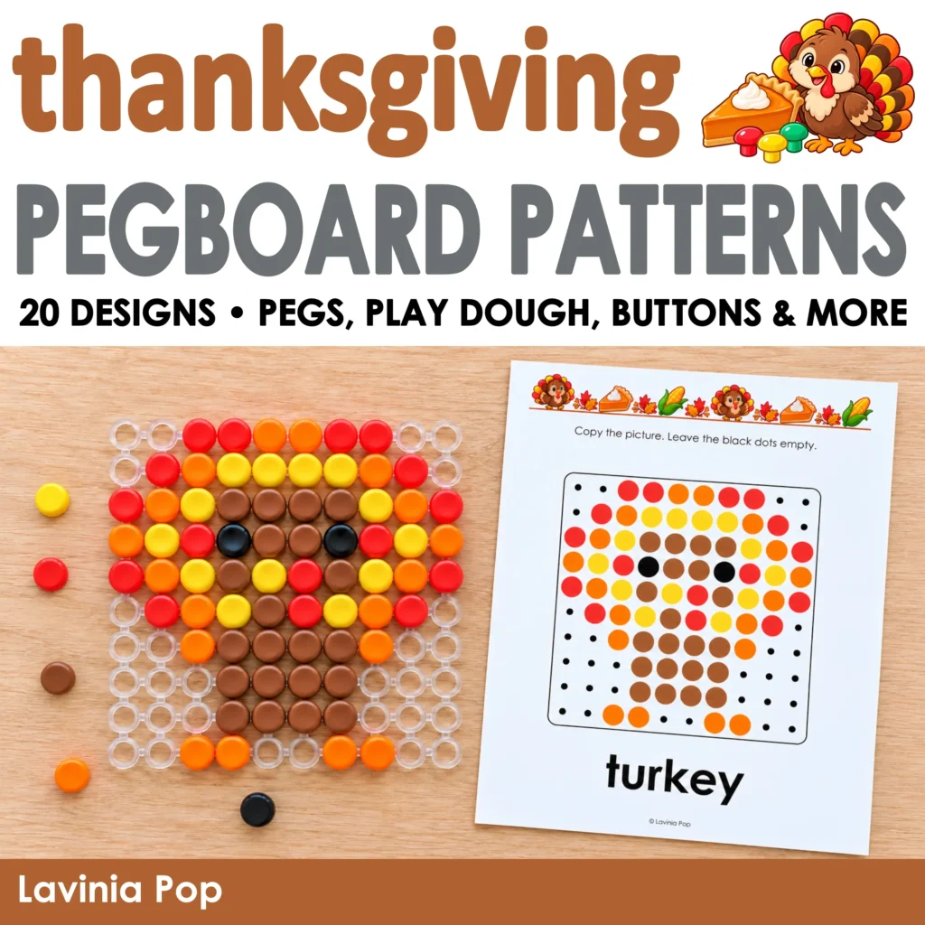 Thanksgiving Pegboard Patterns cover showing a completed turkey pegboard beside its printable mat, with 20 designs for pegs, play dough, buttons, and more.