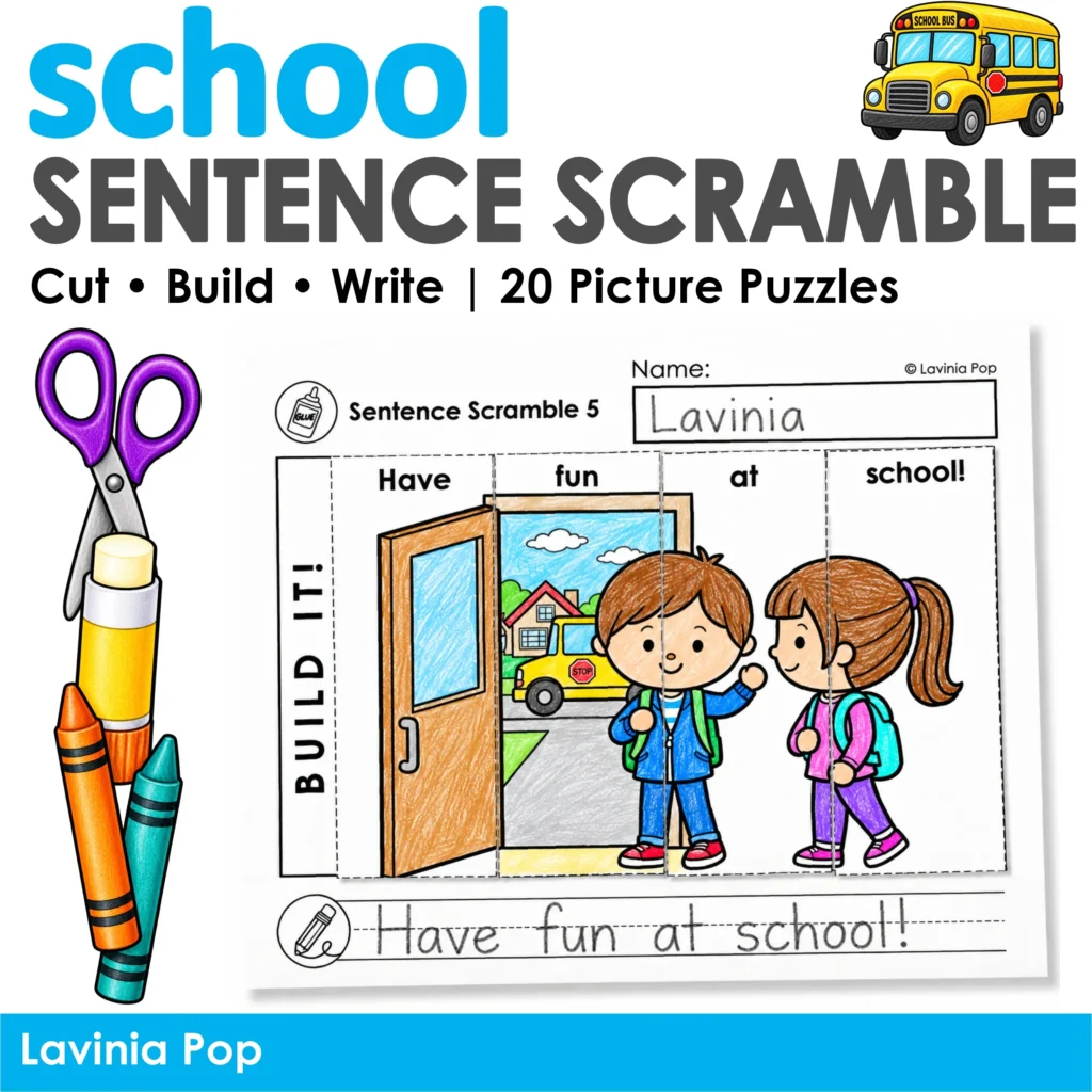 Back to school sentence building resource cover featuring 20 cut-and-paste picture puzzles and the completed sentence “Have fun at school!”